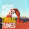 Most Rated Tribal Tunes