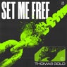Set Me Free - Extended Mix