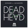Dead Head (feat. Lux Montes)