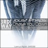 Chase You Down