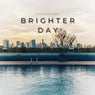 Brighter Day