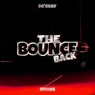 The Bounce Back Series (I)