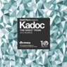 David Penn Presents Kadoc "The Night Train" 2013 Remixes