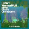 I Don't Wanna Wait (7 SKIES Remix, Extended)