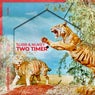 Two Timer - Extended Mix