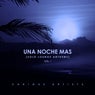 Una Noche Mas (Solo Lounge Anthems), Vol. 1