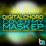 Cover My Mask EP