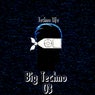 Big Techno, Vol 3