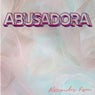 Abusadora (Original Mix)