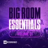 Big Room Essentials, Vol. 01