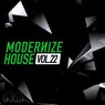 Modernize House, Vol. 22