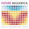 Future Balearica: New Chill & Warm Laidback Sounds