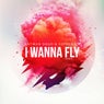I Wanna Fly (Remix)