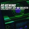 Re-Rewind (The Crowd Say Bo Selecta) (feat. Craig David)
