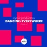 Dancing everywhere