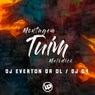 Montagem - Tuim Melódico