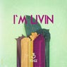 I'm Livin'
