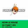 So Funky 2011