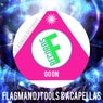 Flagman DJ Tools & Acapellas Go On
