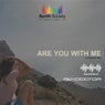 Are You with Me (Extended Mix)