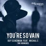 You're so Vain (feat. Michal S) [The Remixes]