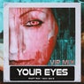 Your Eyes (VIP Mix)