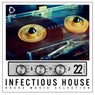 Infectious House, Vol. 22