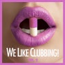 We Like Clubbing!, Vol. 2