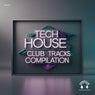 Tech House Club Tracks Compilation