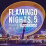 Flamingo Nights. 5 - Miami (Mixed By Funkerman)