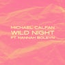 Wild Night (Extended Mix) feat. Hannah Boleyn