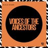 Voices Of The Ancestors