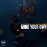 Mind Your Own EP