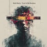 Trust in Me - Remixes