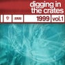 Digging In The Crates: 1999 Vol. 1