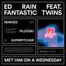 Met Him On a Wednesday Remixes