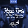 Very Nice People (Ninjula Remix)