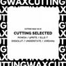 Cutting Selected