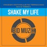 Shake My Life