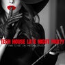 Tech House Late Night Party: Time to Get on the Dancefloor