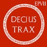 Decius Trax EP VII