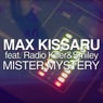 Mister Mystery (feat. Smiley, Radio Killer)