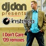 I Don't Care 2009 Remixes