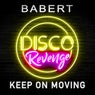 Keep on Moving