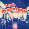 Arcade Dreamscape