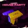 Nothing But... House Party, Vol. 28