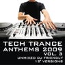 Tech Trance Anthems 2009 Volume 3