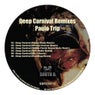 Deep Carnival Remixes
