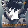 Bounce To The Rhythm - Sandro Silva Edit