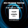 My Friend Totyo (Original Mix)